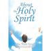 About the Holy Spirit