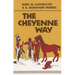 The Cheyenne Way