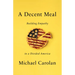 A Decent Meal: Building Empathy in a Divided America