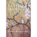 Learning to Love: On the Way of Experience