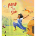 Jump at the Sun: The True Life Tale of Unstoppable Storycatcher Zora Neale Hurston