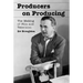 Producers on Producing: The Making of Film and Television