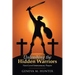 Unleashing the Hidden Warriors: Next Level Intercessory Prayer