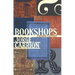 Bookshops: A Reader's History