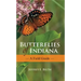 Butterflies of Indiana: A Field Guide