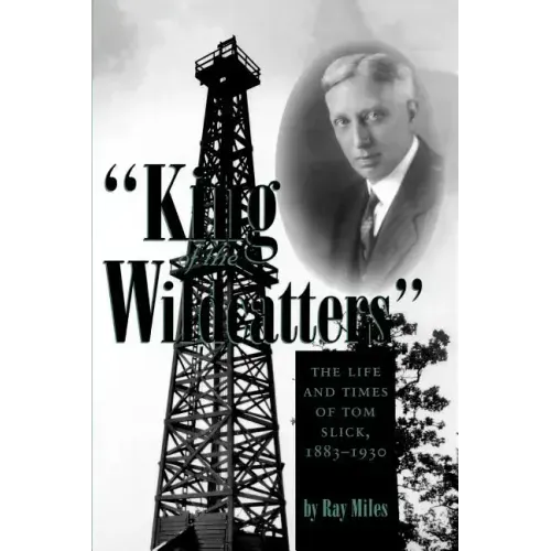 King of the Wildcatters