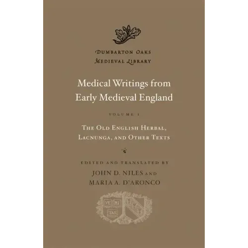 Medical Writings from Early Medieval England