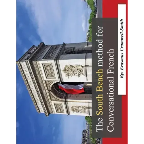 The South Beach method for Conversational French