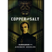 Copper and Salt