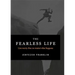 The Fearless Life