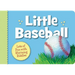 Little Baseball: Lots of Fun with Rhyming Riddles