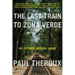 The Last Train to Zona Verde: My Ultimate African Safari