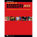 The Best of Essential Elements for Jazz Ensemble: 15 Selections from the Essential Elements for Jazz Ensemble Series - Baritone Sax