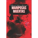 Mariposas Muertas
