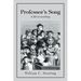 Professor's Song: A Life in Teaching