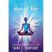 You're Not the Boss of Me: Discover Your Authentic Self
