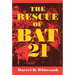 The Rescue of Bat 21