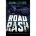 Road Rash: A Shea Stevens Crime Thriller