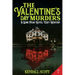 The Valentine's Day Murders