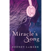 Miracle's Song