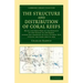 The Structure and Distribution of Coral Reefs: Being the First Part of the Geology of the Voyage of the Beagle, Under the Command of Capt. Fitzroy, R.