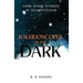 Kaleidoscopes in the Dark: Dark short stories in technicolour