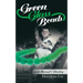 Green Glass Beads: And Merryl's Poetry