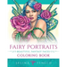 Fairy Portraits - Beautiful Fantasy Faces Coloring Book