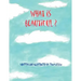 What is Beautiful