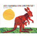 Does a Kangaroo Have a Mother, Too?