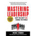 Mastering Leadership: Shift the Drift and Change the World
