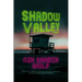 Shadow Valley
