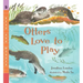 Otters Love to Play: Read and Wonder