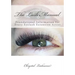 The Lash Manual: Foundational Information for Every Eyelash Extension Artist