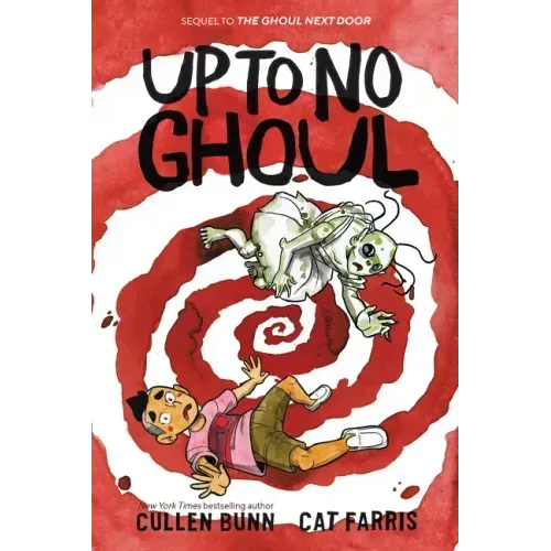 Up to No Ghoul: A Graphic Novel