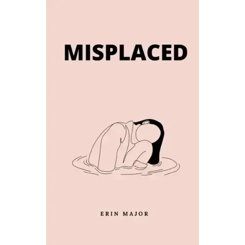 Misplaced
