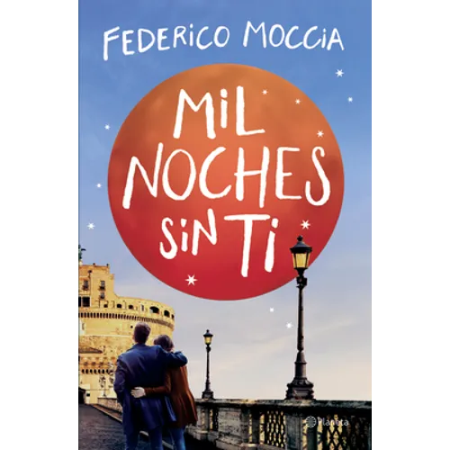 Mil Noches Sin Ti (Novela) / A Thousand Nights Without You (a Novel)
