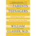 For Parents and Teenagers: Dissolving the Barrier Between You and Your Teen