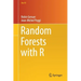 Random Forests with R