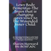 Lewy Body Dementia-The Brain that is changing gives voice to the Wounded Inner Child: : Incorparating Psychology to understand the remarkable & hopefu