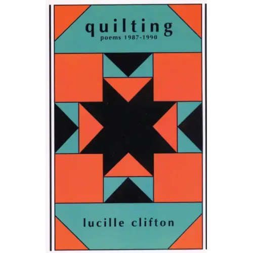 Quilting: Poems 1987-1990