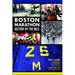 Boston Marathon: History by the Mile