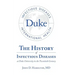The History of Infectious Diseases At Duke University In the Twentieth Century