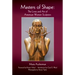 Masters of Shape: The Lives and Art of American Women Sculptors