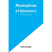 Masterpieces of Adventure-Oriental Stories