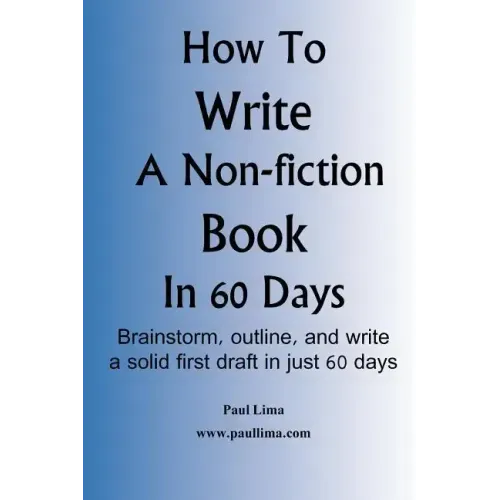 How to Write a Non-Fiction Book in 60 Days