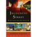 Incognito Street: How Travel Made Me a Writer