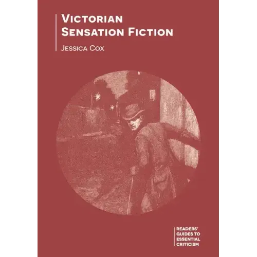 Victorian Sensation Fiction