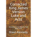 Corrected King James Version Luke and Acts: According to the Majority Text (Black Print)