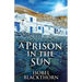 A Prison In The Sun